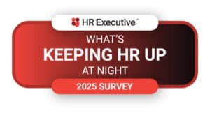 What's Keeping HR Up at Night 2025