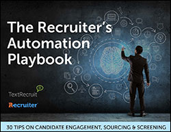 The Recruiter's Automation Playbook
