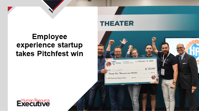 Employee experience startup takes Pitchfest win - HR Executive